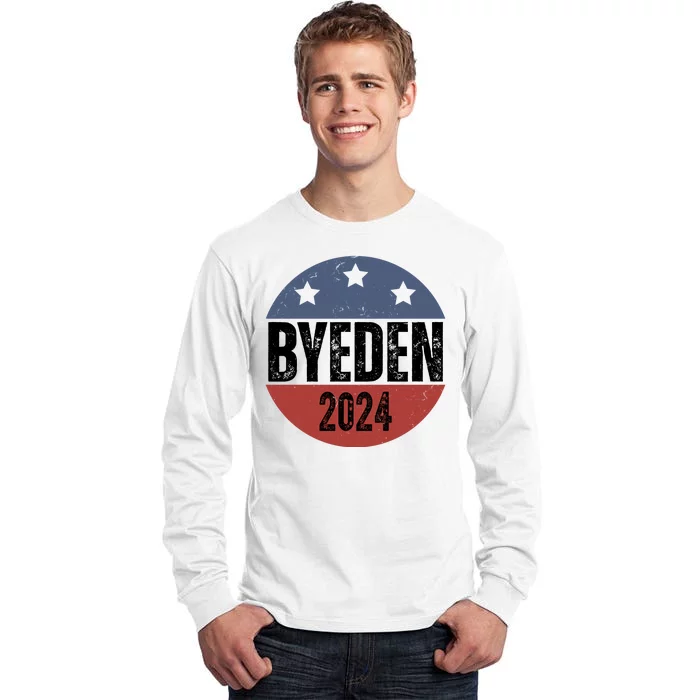 Byeden 2024 Anti Joe Biden Pro Trump Tall Long Sleeve T-Shirt