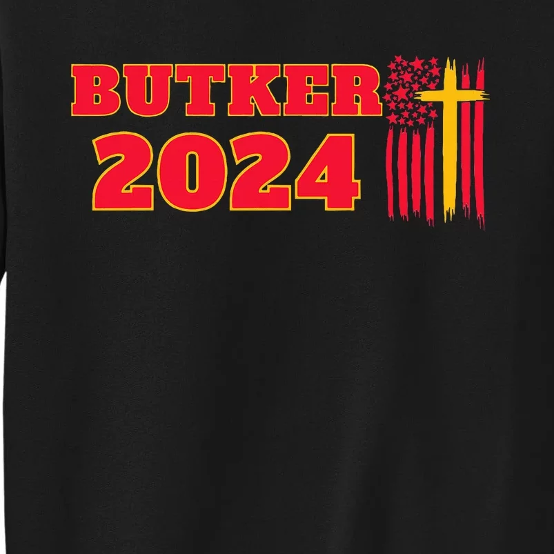 Butker 2024 American Flag Team Butker Surname Tall Sweatshirt