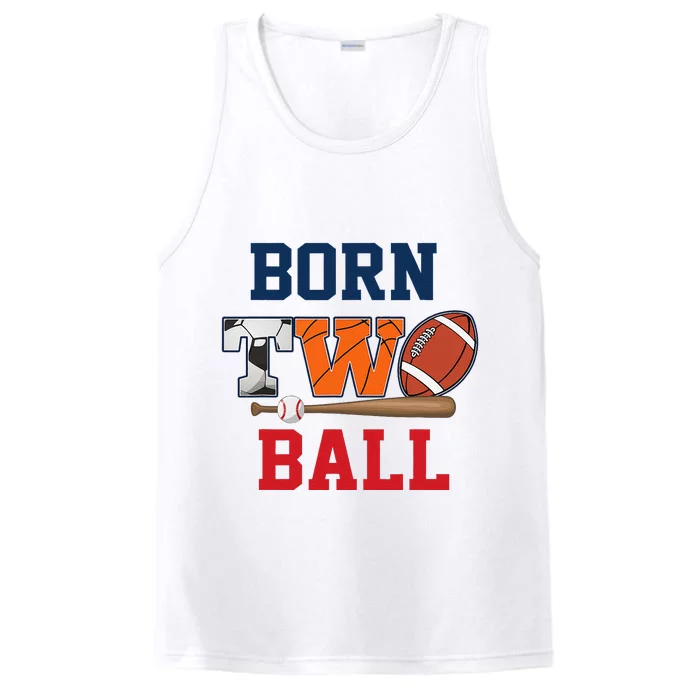 Born 2 Ball 2nd Birthday Sports 2 Year Old Second Bday Performance Tank