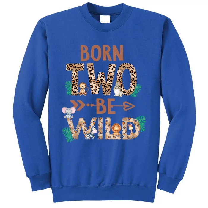 Born 2 Be Wild Birthday Decorations Zoo Animals 2nd Gift Tall Sweatshirt