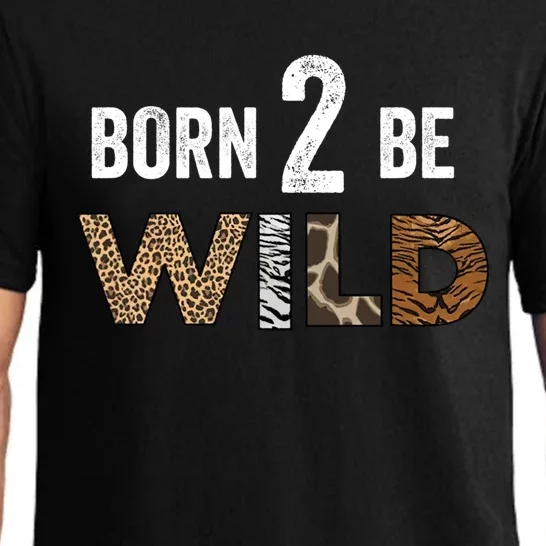 Born 2 Be Wild Gift Pajama Set