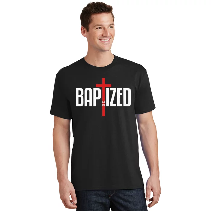 Baptized 2023 Christian Water Baptism Church Group Christ T-Shirt