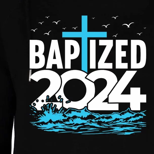 Baptized 2024 Christian Water Baptism Church Group Womens Funnel Neck Pullover Hood