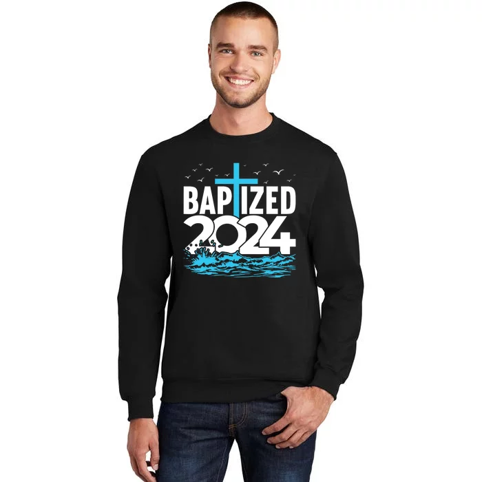 Baptized 2024 Christian Water Baptism Church Group Tall Sweatshirt