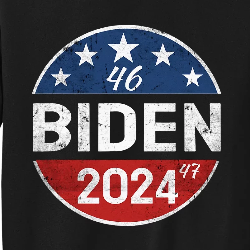 Biden 2024 Joe Biden 46th President 47th Tall Sweatshirt