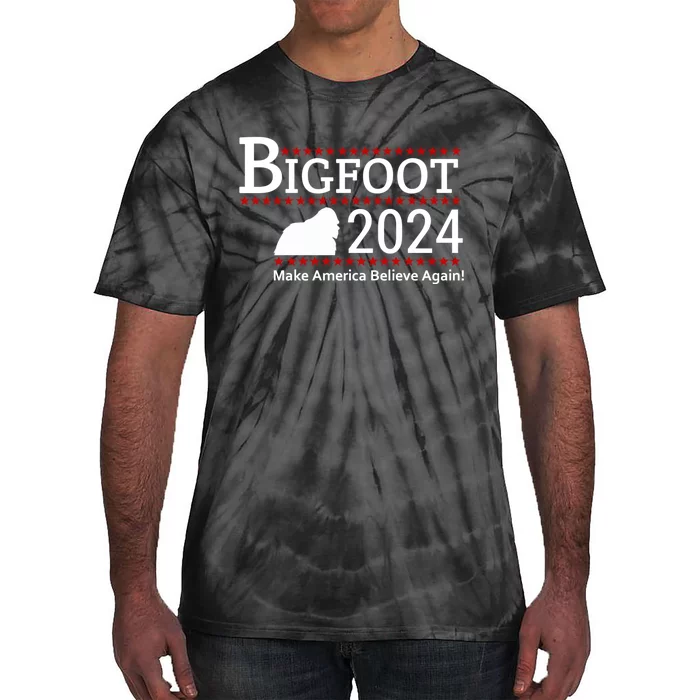 Bigfoot 2024 Make America Believe Again! Tie-Dye T-Shirt