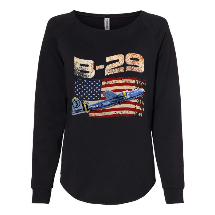 B 29 Superfortress Bomber Airplane Pilot Gifts World War II Womens California Wash Sweatshirt