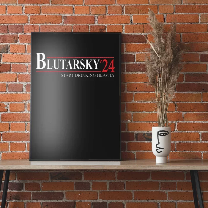 Blutarsky 2024 Start Drinking Heavily Funny Poster