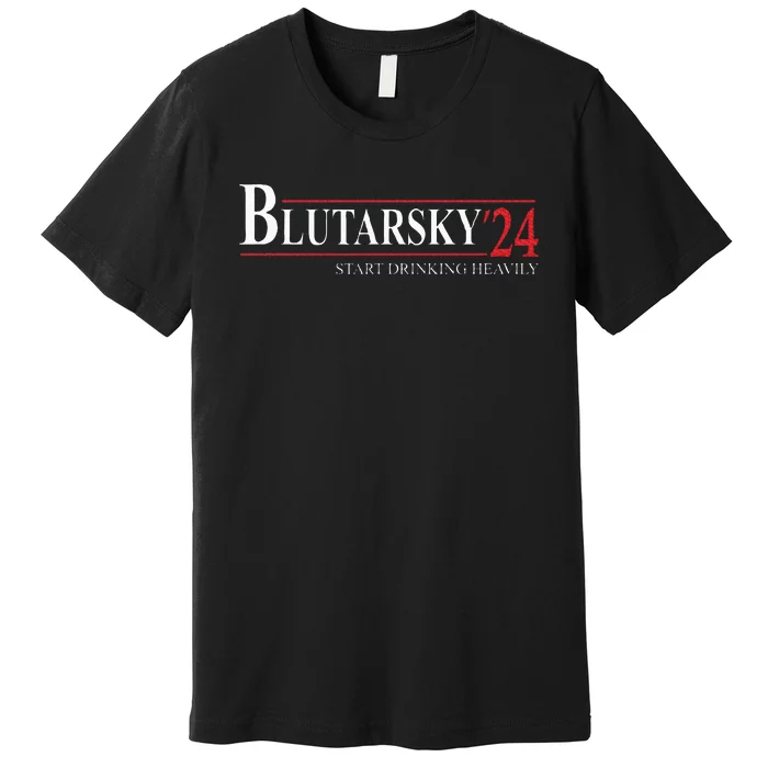 Blutarsky 2024 Start Drinking Heavily Funny Premium T-Shirt