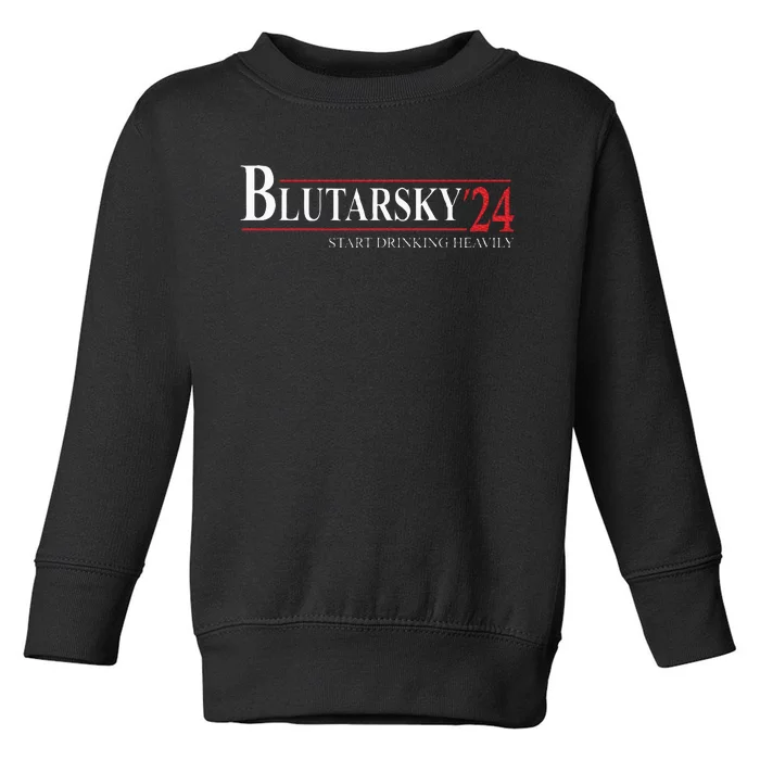 Blutarsky 2024 Start Drinking Heavily Funny Toddler Sweatshirt