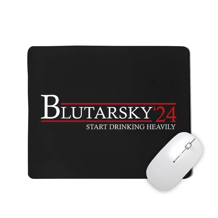 Blutarsky 2024 Start Drinking Heavily Funny Mousepad