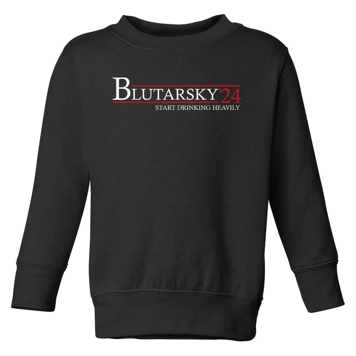 Blutarsky 2024 Start Drinking Heavily Funny Toddler Sweatshirt