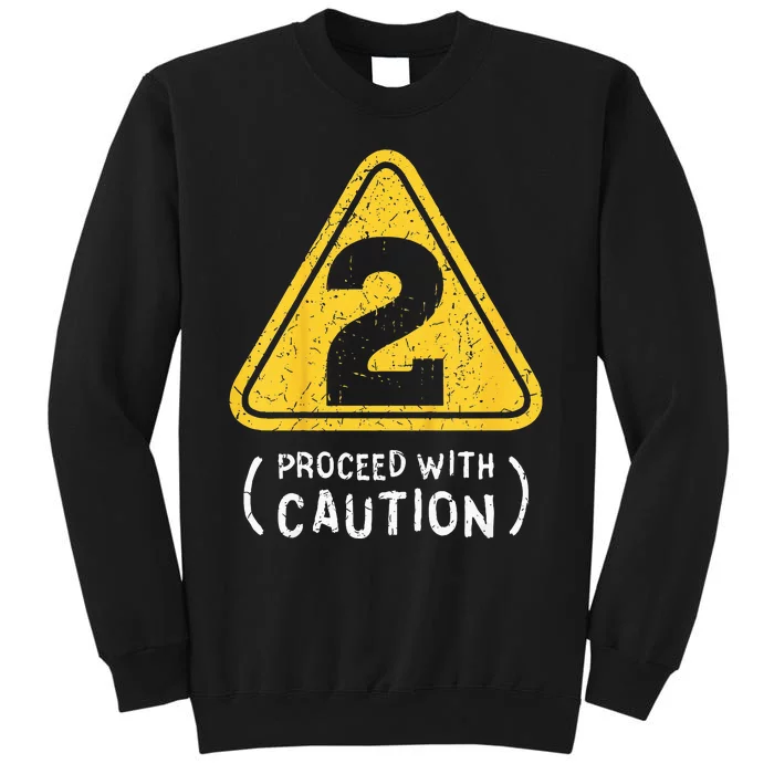 Birthday 2 Two Construction Sign 2nd Birthday Tall Sweatshirt