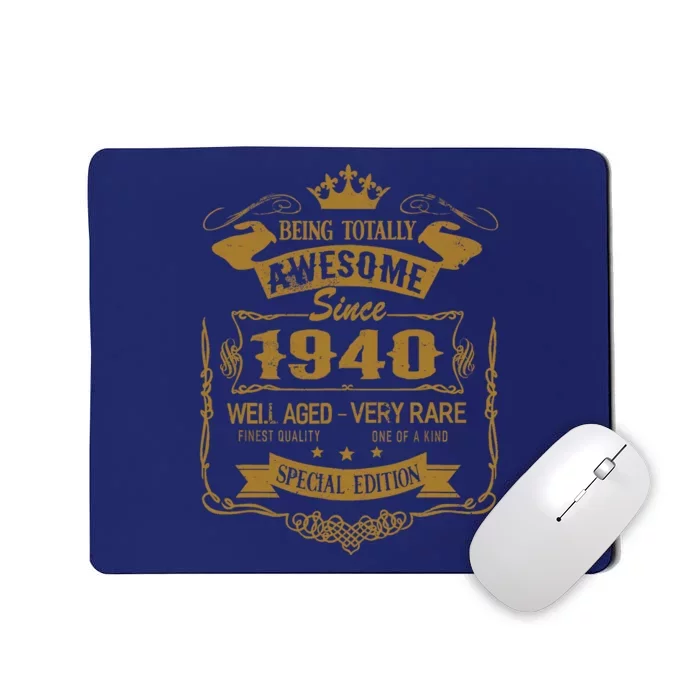 Birthday 365 Being Awesome Since 1940 Vintage Birthday Gifts Mousepad