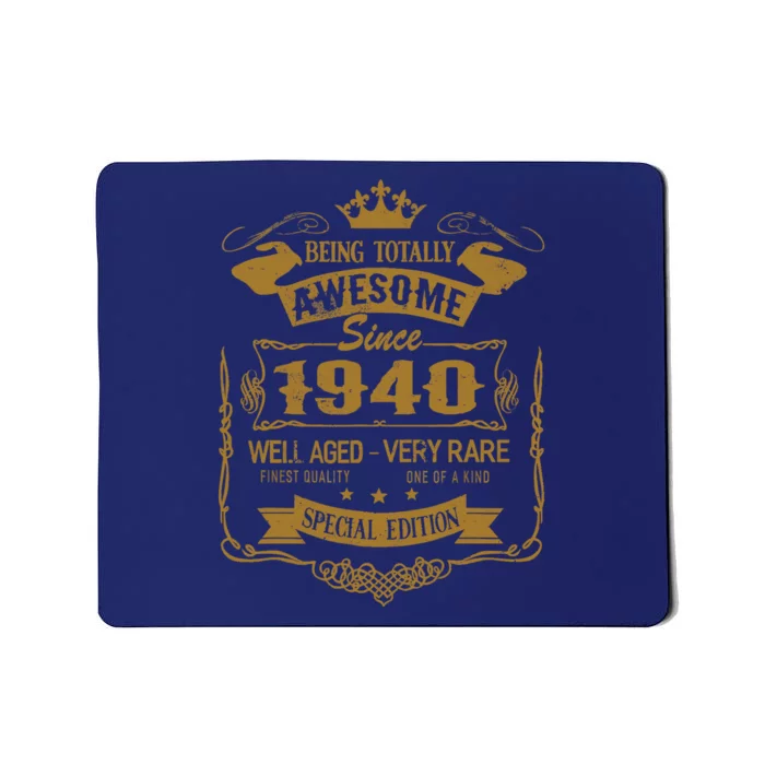 Birthday 365 Being Awesome Since 1940 Vintage Birthday Gifts Mousepad