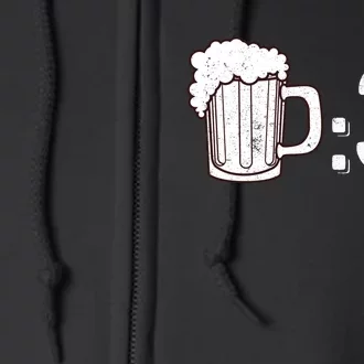 Beer 30 Funny Gift For Beer Ers Gift Full Zip Hoodie