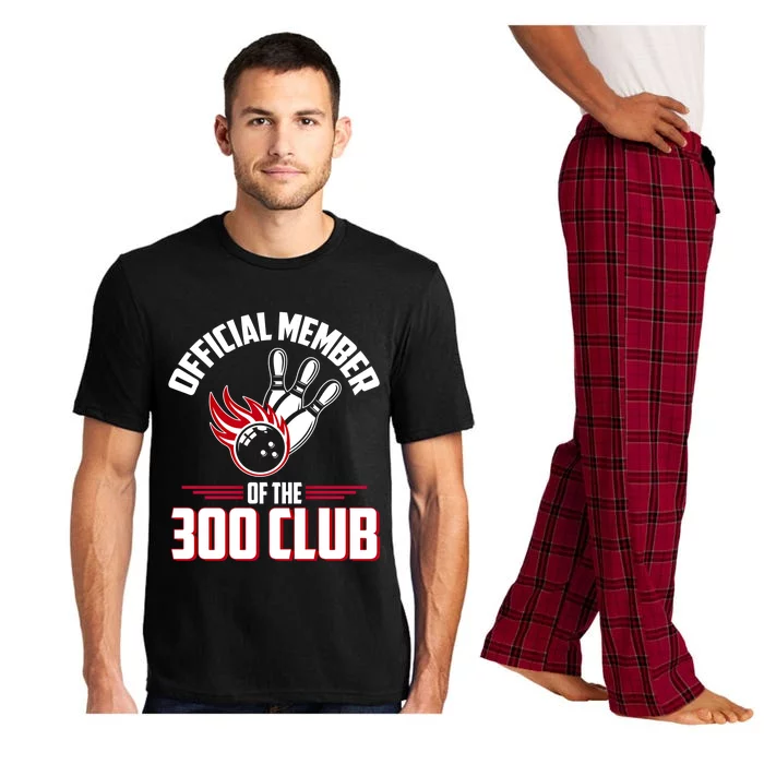 Bowling 300 Great Gift 300 Club Member Funny Bowler Gift Pajama Set