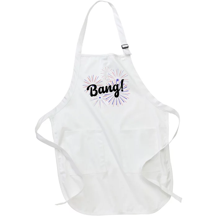 Bang 4th Of July Firework Full-Length Apron With Pocket