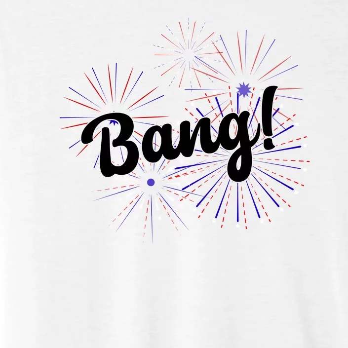 Bang 4th Of July Firework ChromaSoft Performance T-Shirt