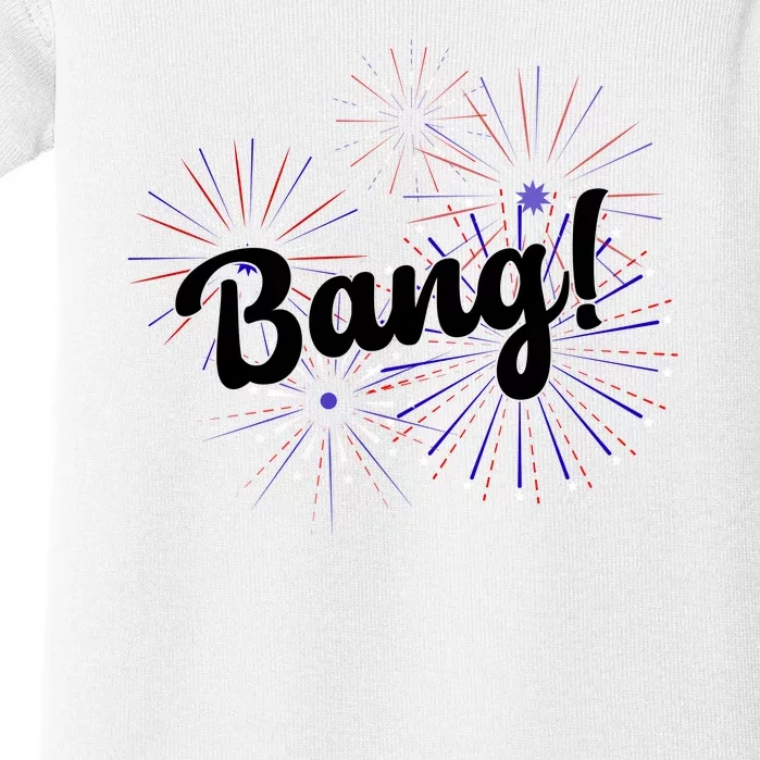 Bang 4th Of July Firework Baby Bodysuit