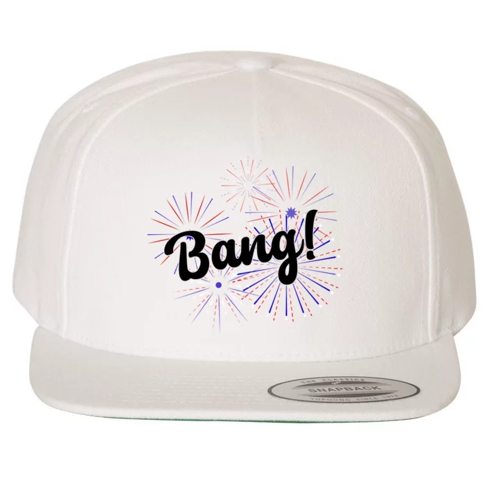 Bang 4th Of July Firework Wool Snapback Cap