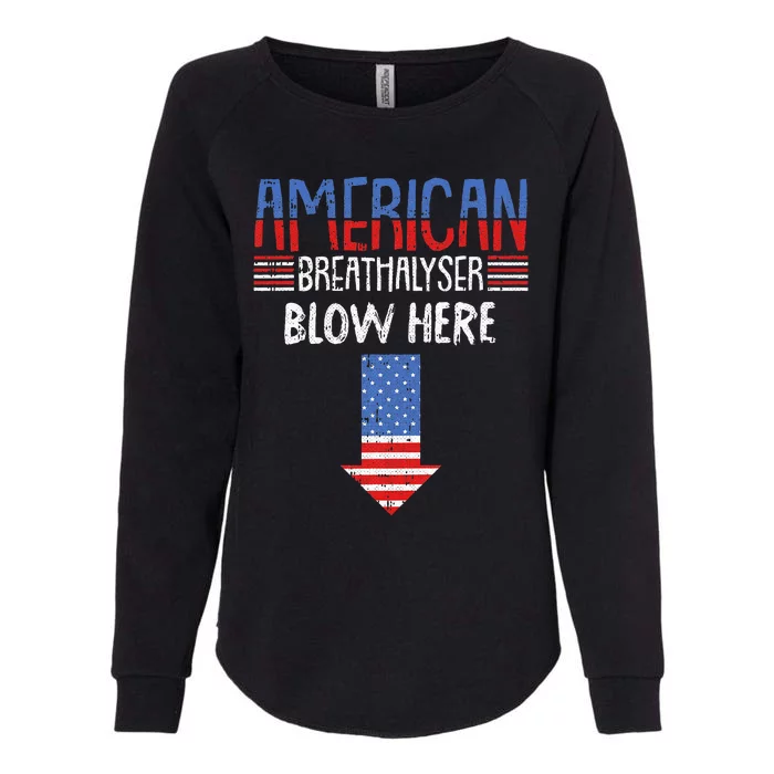 Breathalyzer 4th Of July Funny American Flag Patriotic Womens California Wash Sweatshirt