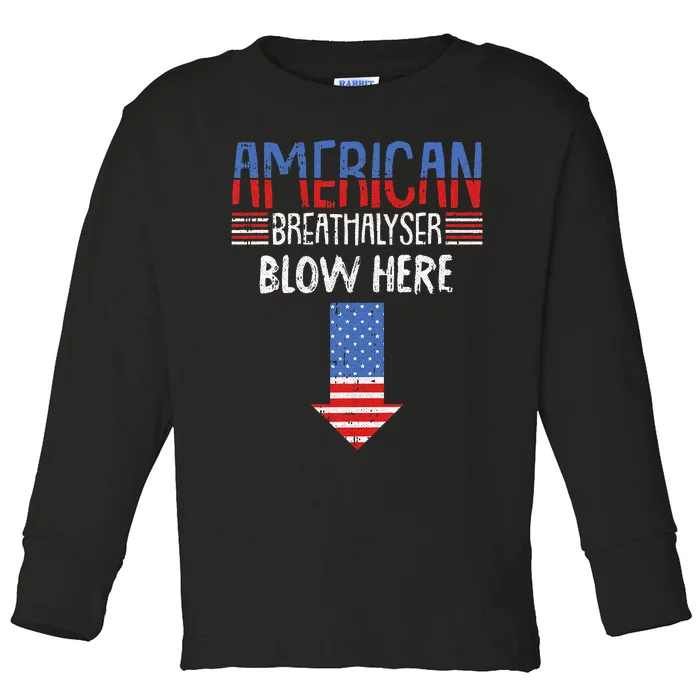 Breathalyzer 4th Of July Funny American Flag Patriotic Toddler Long Sleeve Shirt