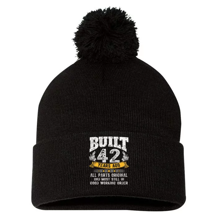 Built 42 Years Ago All Parts Original 42nd Birthday Retro Pom Pom 12in Knit Beanie