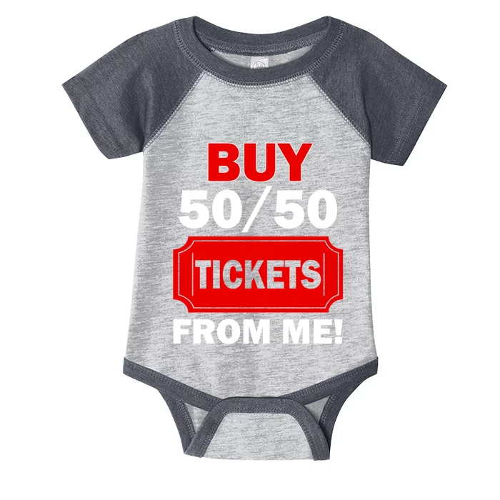 Buy 50 50 Tickets From Me Raffle Volunteer Fair Infant Baby Jersey Bodysuit