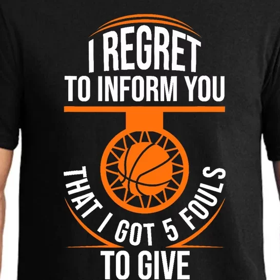 Basketball 5 Fouls Quote - Funny Basketball Pajama Set