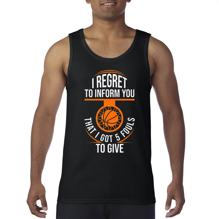 Basketball 5 Fouls Quote Funny Basketball Tank Top