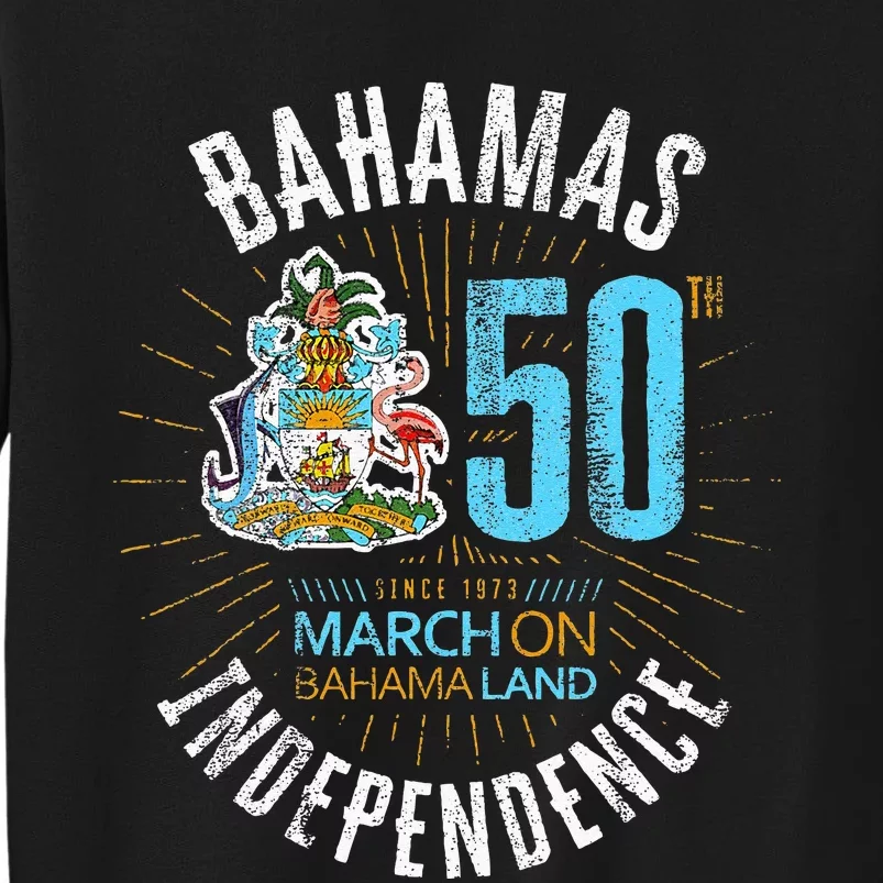 Bahamas 50th Independence Bahamian Flag Nassau Bahamas Flag Tall Sweatshirt