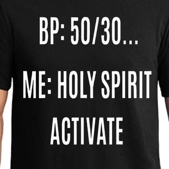 Bp 5030 Me Holy Spirit Activate Pajama Set