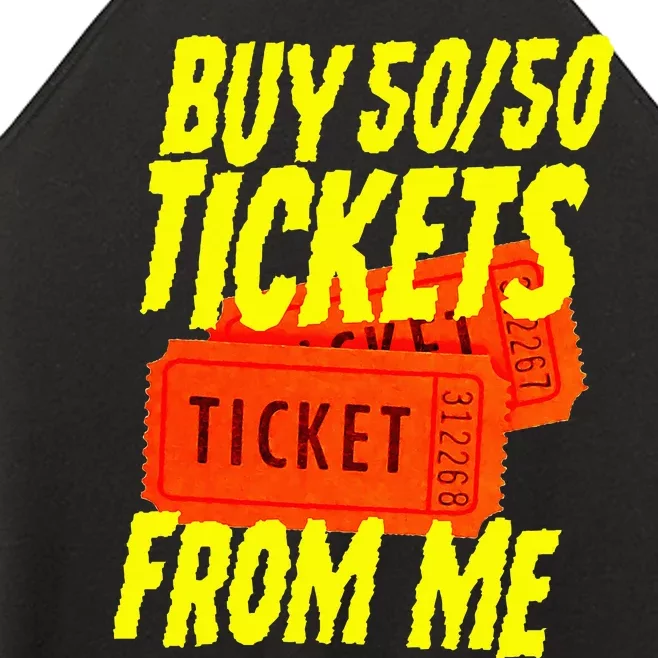 Buy 5050 Tickets From Me Funny Fund Raising Women’s Perfect Tri Rocker Tank