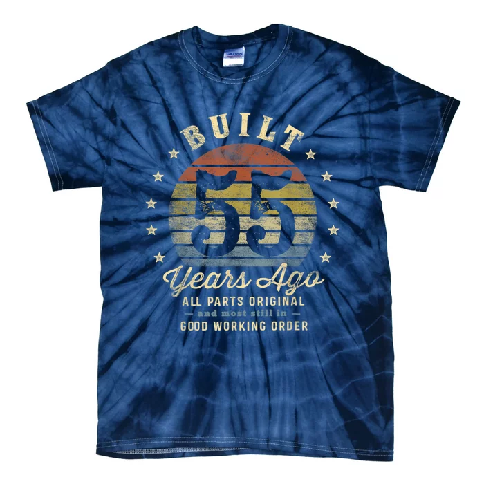 Built 55 Years Ago - All Parts Original Gifts 55th Birthday Tie-Dye T-Shirt