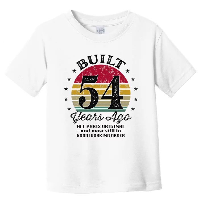 Built 54 Years Ago 54th Birthday All Parts Original 1969 Toddler T-Shirt