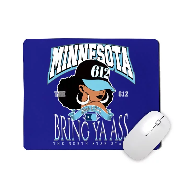 Bold 612 Afro Queen Design Minnesota Bring Ya Ass Funny Gift Mousepad