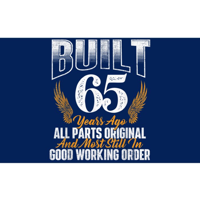 Built 65 Years Ago 65th Birthday 65 Years Old Bday Bumper Sticker