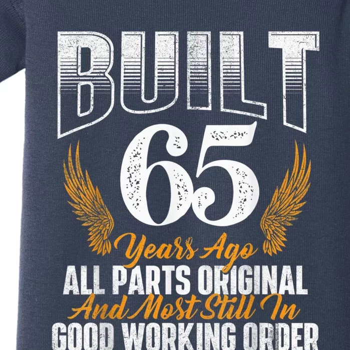 Built 65 Years Ago 65th Birthday 65 Years Old Bday Baby Bodysuit