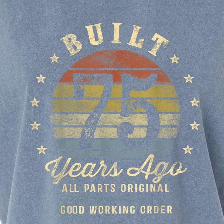 Built 75 Years Ago - All Parts Original Gifts 75th Birthday Present Garment-Dyed Women's Muscle Tee