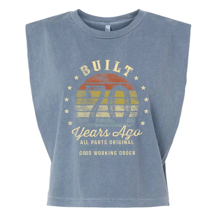 Built 70 Years Ago All Parts Original Gifts 70th Birthday Garment-Dyed Women's Muscle Tee