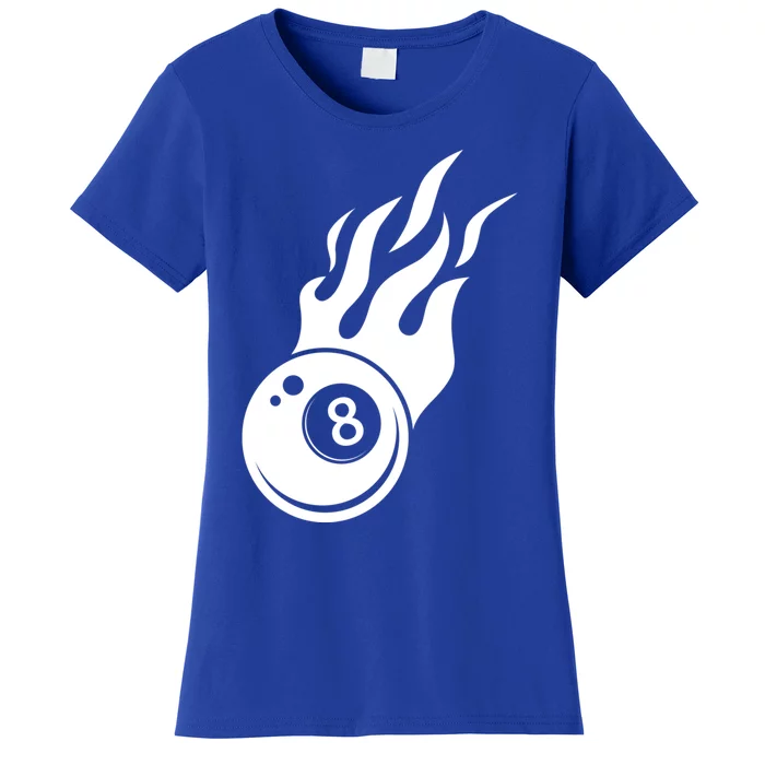 Billiard 8ball Pool Billiard Flame Billiard Ball Flame Funny Gift Women's T-Shirt