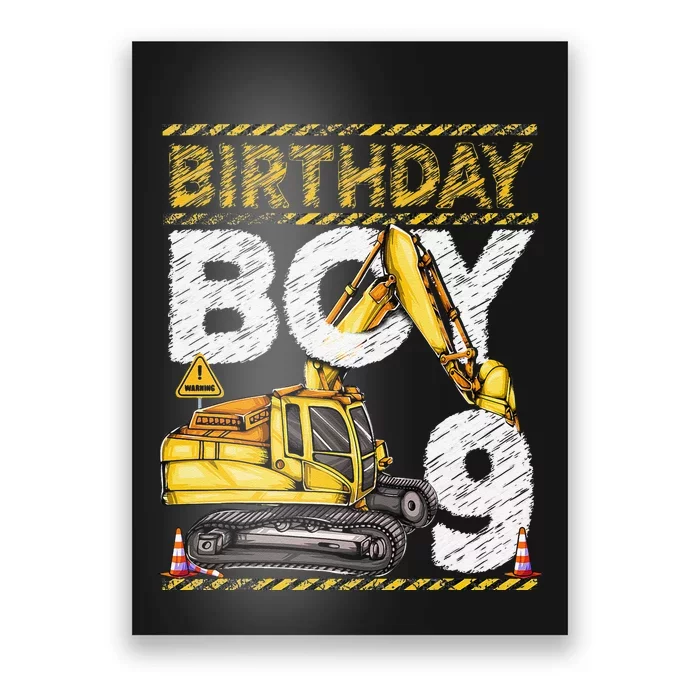 Birthday 9 Construction 9th Birthday Excavator Birthday Poster