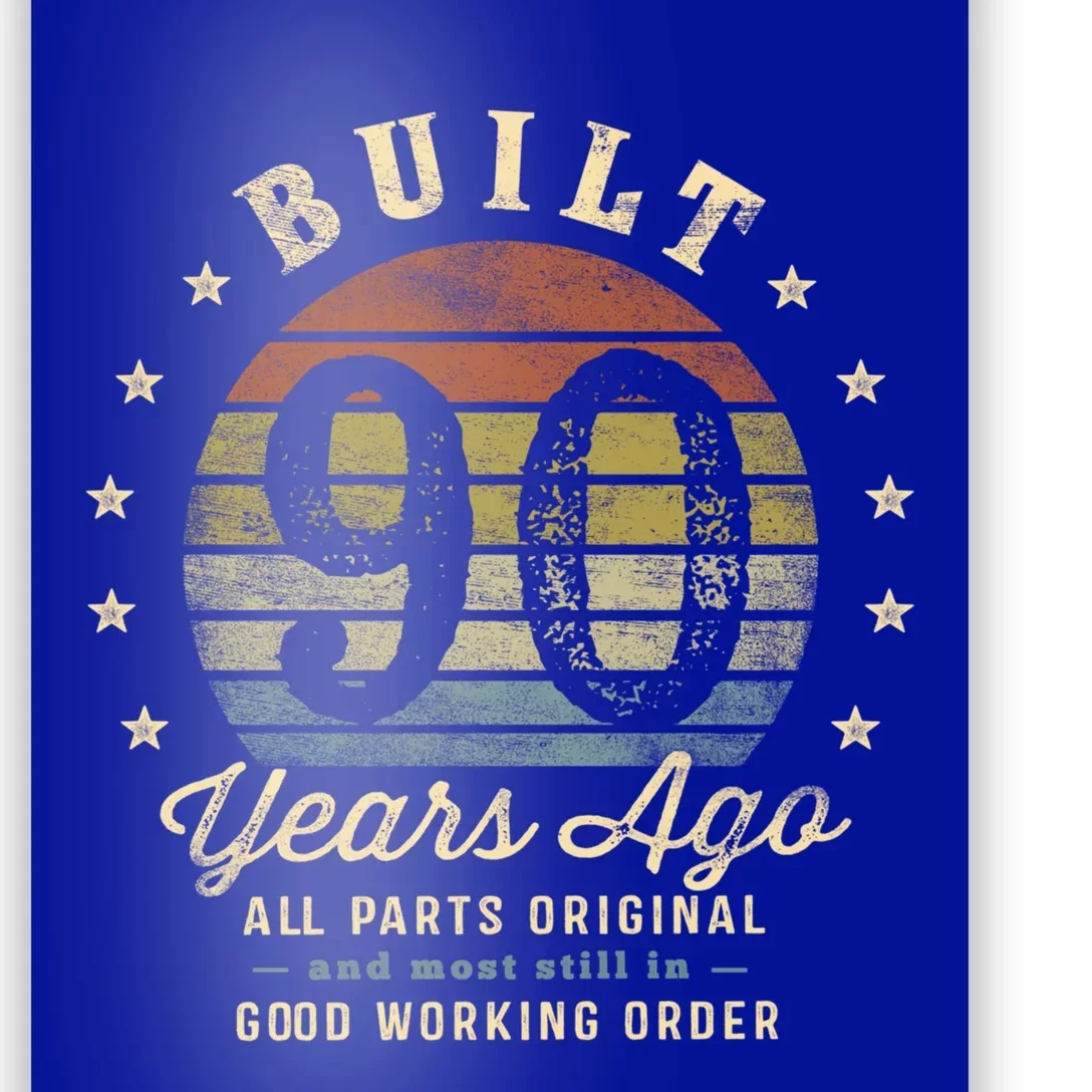 Built 90 Years Ago Funny Gift All Parts Original Funny Gift 90th Birthday Gift Poster