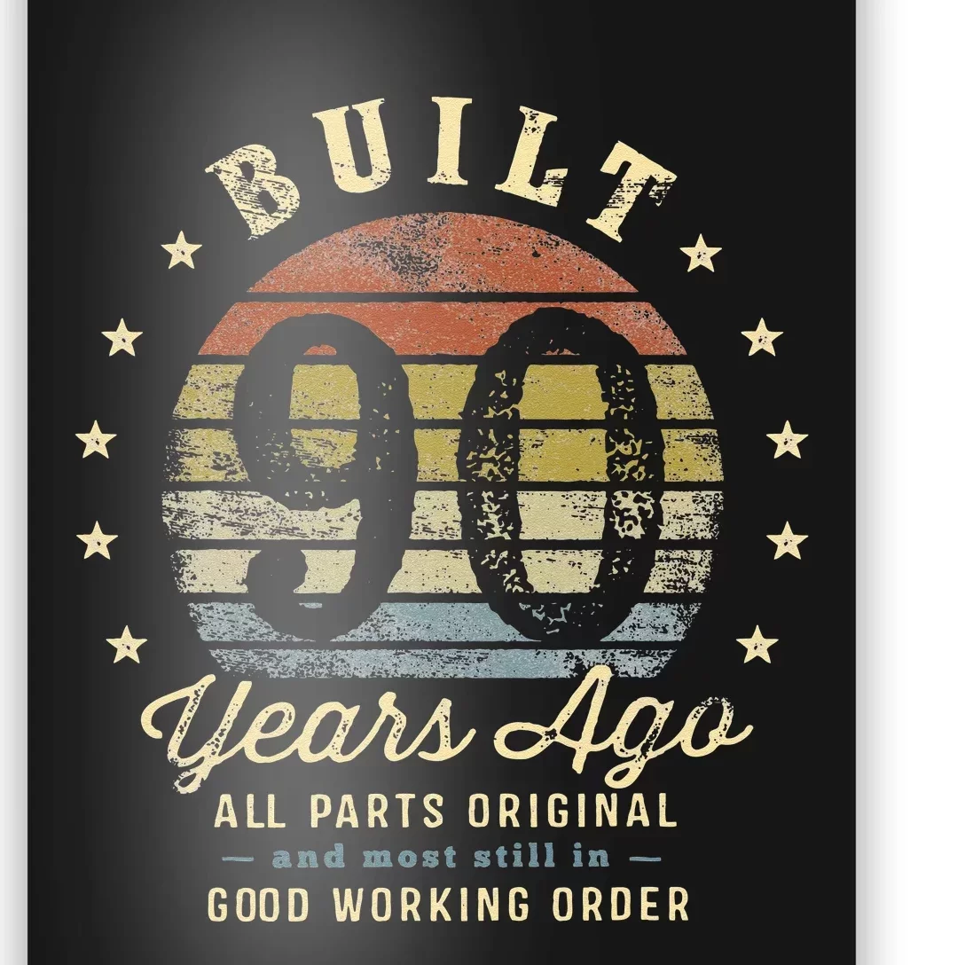 Built 90 Years Ago All Parts Original Gifts 90th Birthday Poster