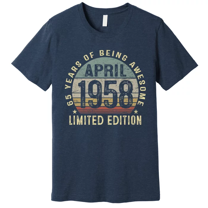 Born April 1958 65th Birthday Present Gift Made in 1958 65 Years Old Premium T-Shirt