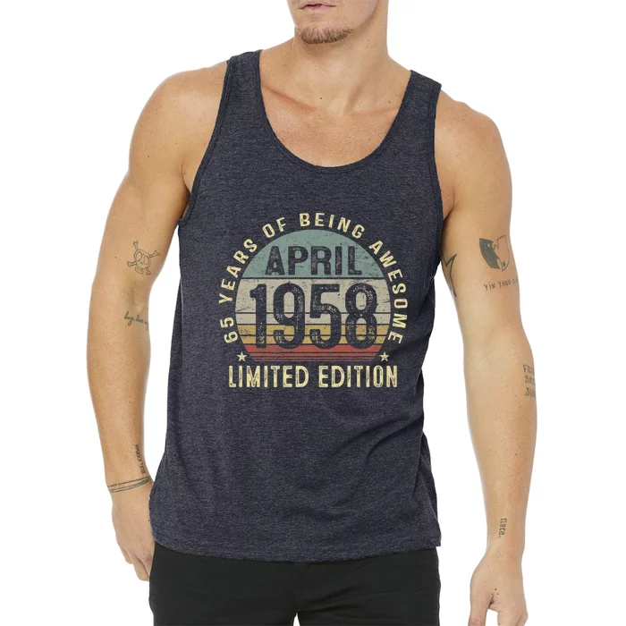 Born April 1958 65th Birthday Present Gift Made in 1958 65 Years Old Tank Top