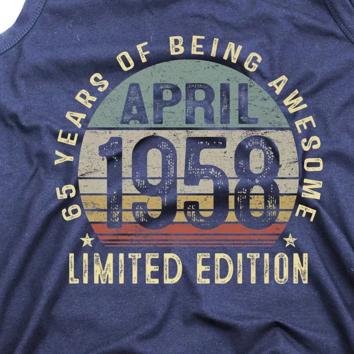 Born April 1958 65th Birthday Present Gift Made in 1958 65 Years Old Tank Top