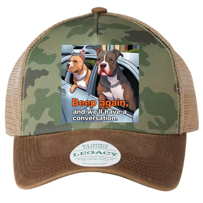 Beep Again And WeLl Have A Conversation Funny Pit Bull Legacy Tie Dye Trucker Hat