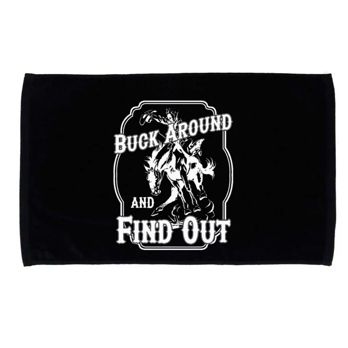 Buck Around And Find Out Microfiber Hand Towel